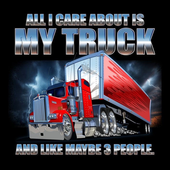 Funny All I Care About Is My Truck And Maybe 3 People City Backpack