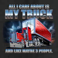 Funny All I Care About Is My Truck And Maybe 3 People 11oz C Handle Ceramic Mug