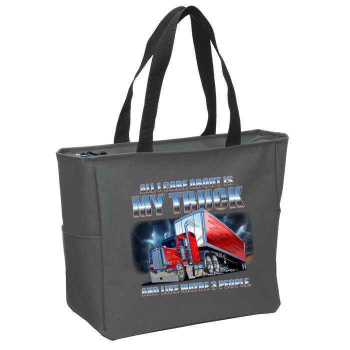Funny All I Care About Is My Truck And Maybe 3 People Zip Tote Bag