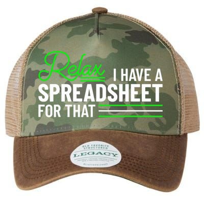 Funny Accountant I Have A Spreadsheet For That Accounting Legacy Tie Dye Trucker Hat