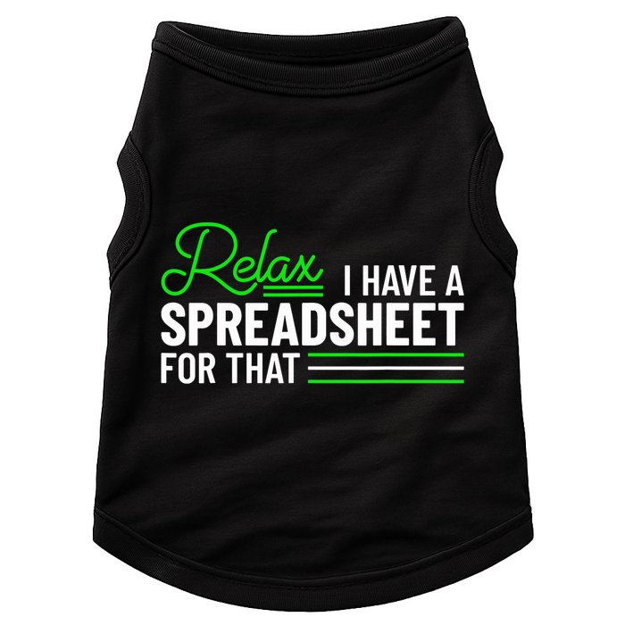 Funny Accountant I Have A Spreadsheet For That Accounting Doggie Tank