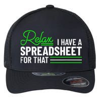 Funny Accountant I Have A Spreadsheet For That Accounting Flexfit Unipanel Trucker Cap
