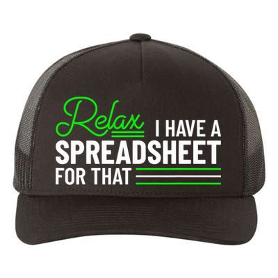 Funny Accountant I Have A Spreadsheet For That Accounting Yupoong Adult 5-Panel Trucker Hat