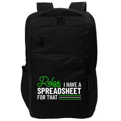 Funny Accountant I Have A Spreadsheet For That Accounting Impact Tech Backpack