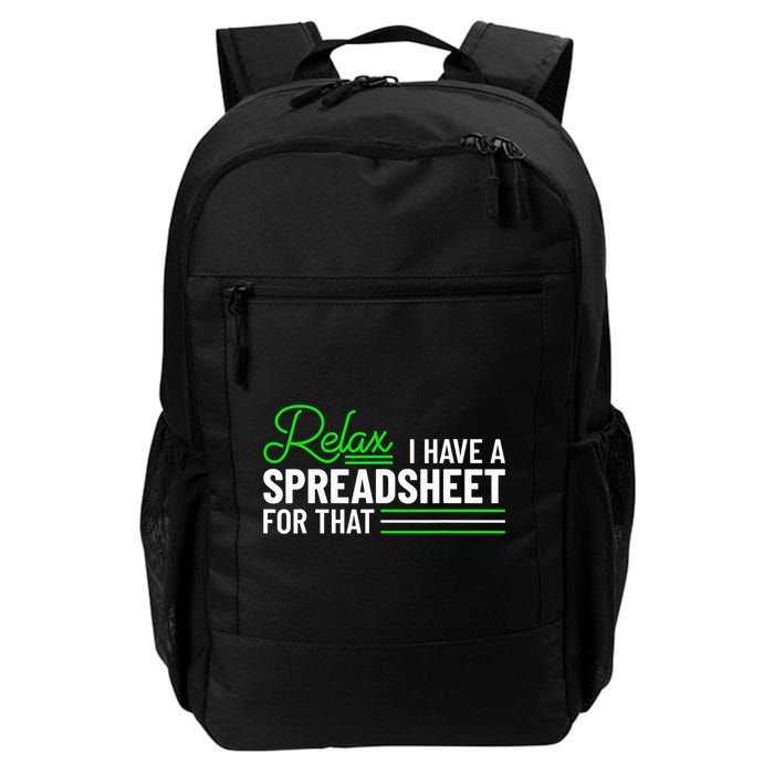 Funny Accountant I Have A Spreadsheet For That Accounting Backpack