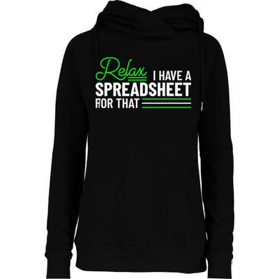 Funny Accountant I Have A Spreadsheet For That Accounting Womens Funnel Neck Pullover Hood