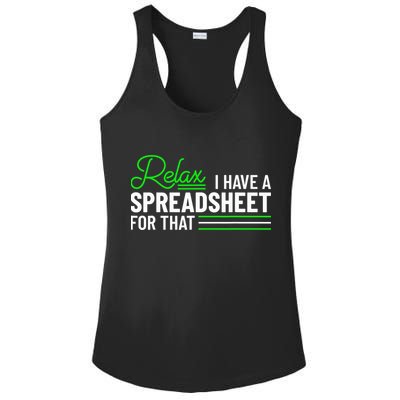Funny Accountant I Have A Spreadsheet For That Accounting Ladies PosiCharge Competitor Racerback Tank
