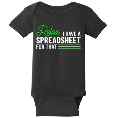 Funny Accountant I Have A Spreadsheet For That Accounting Baby Bodysuit
