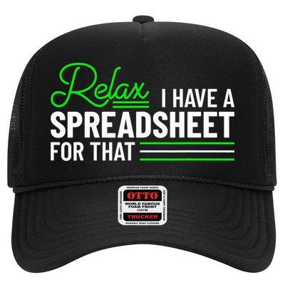 Funny Accountant I Have A Spreadsheet For That Accounting Trucker Hat