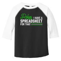 Funny Accountant I Have A Spreadsheet For That Accounting Toddler Fine Jersey T-Shirt