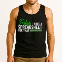 Funny Accountant I Have A Spreadsheet For That Accounting Tank Top