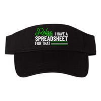 Funny Accountant I Have A Spreadsheet For That Accounting Visor