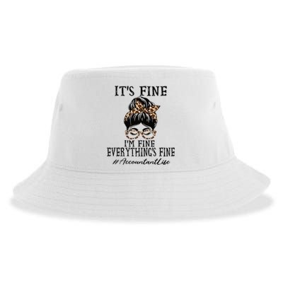 Funny Accountant Its Fine Im Fine And Everythings Fine Sustainable Bucket Hat