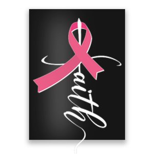 Faith Breast Cancer Awareness Ribbon Poster