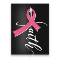 Faith Breast Cancer Awareness Ribbon Poster