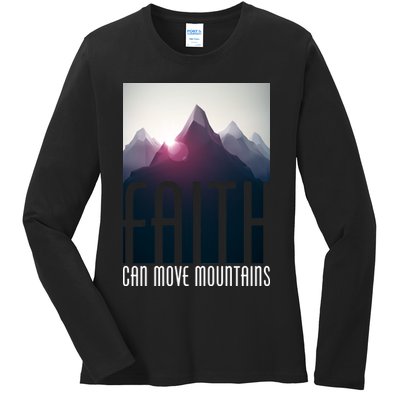 Faith Can Move Mountains - Matthew 17.20 Bible Verse Ladies Long Sleeve Shirt