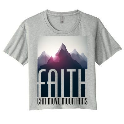 Faith Can Move Mountains - Matthew 17.20 Bible Verse Women's Crop Top Tee