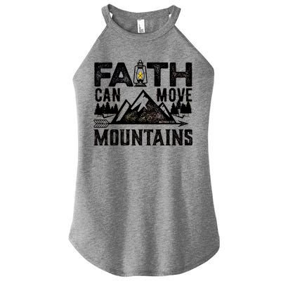 Faith Can Move Mountains - Matthew 17.20 Bible Verse Women's Perfect Tri Rocker Tank