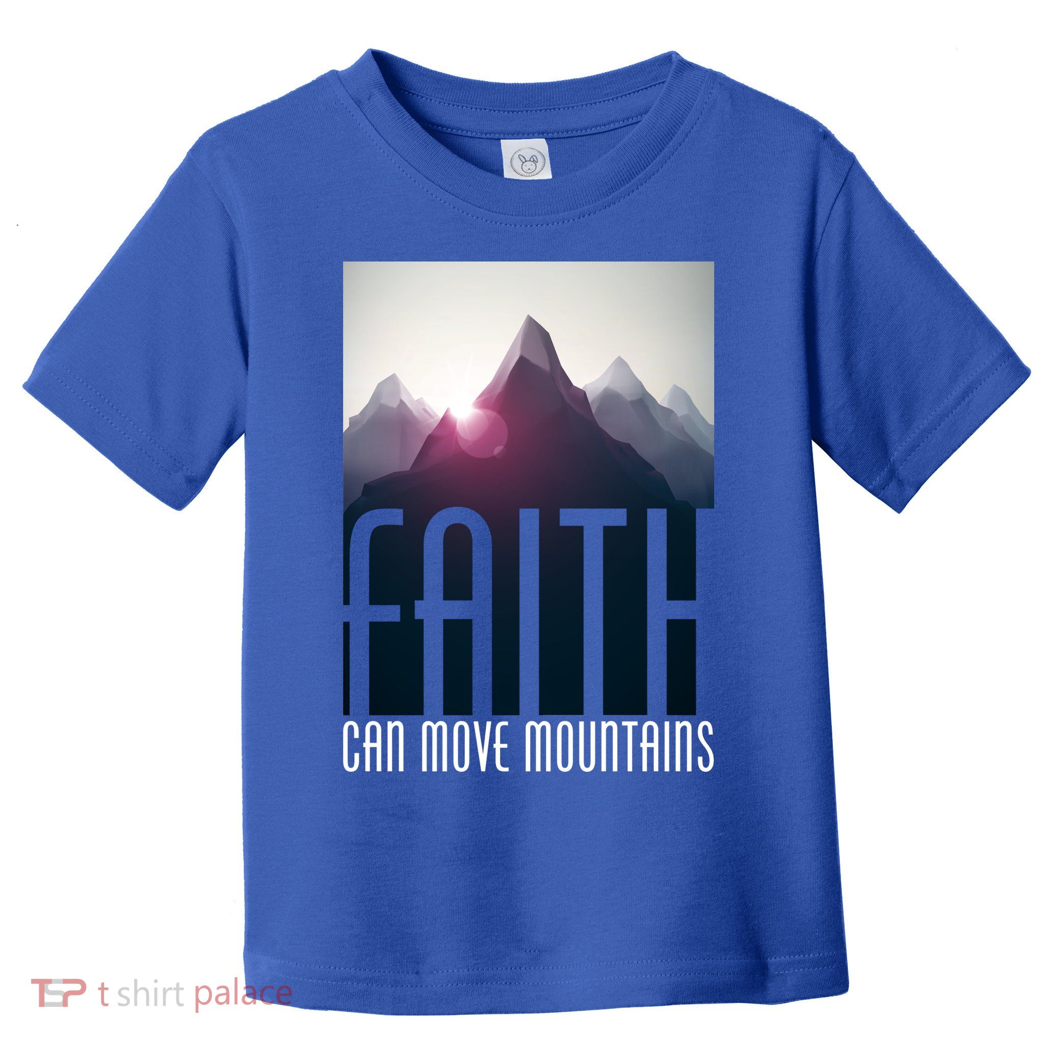 Faith Can Move Mountains Toddler T-Shirt