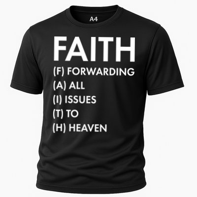 Faith Forwarding All Issues To Heaven Performance Shirt