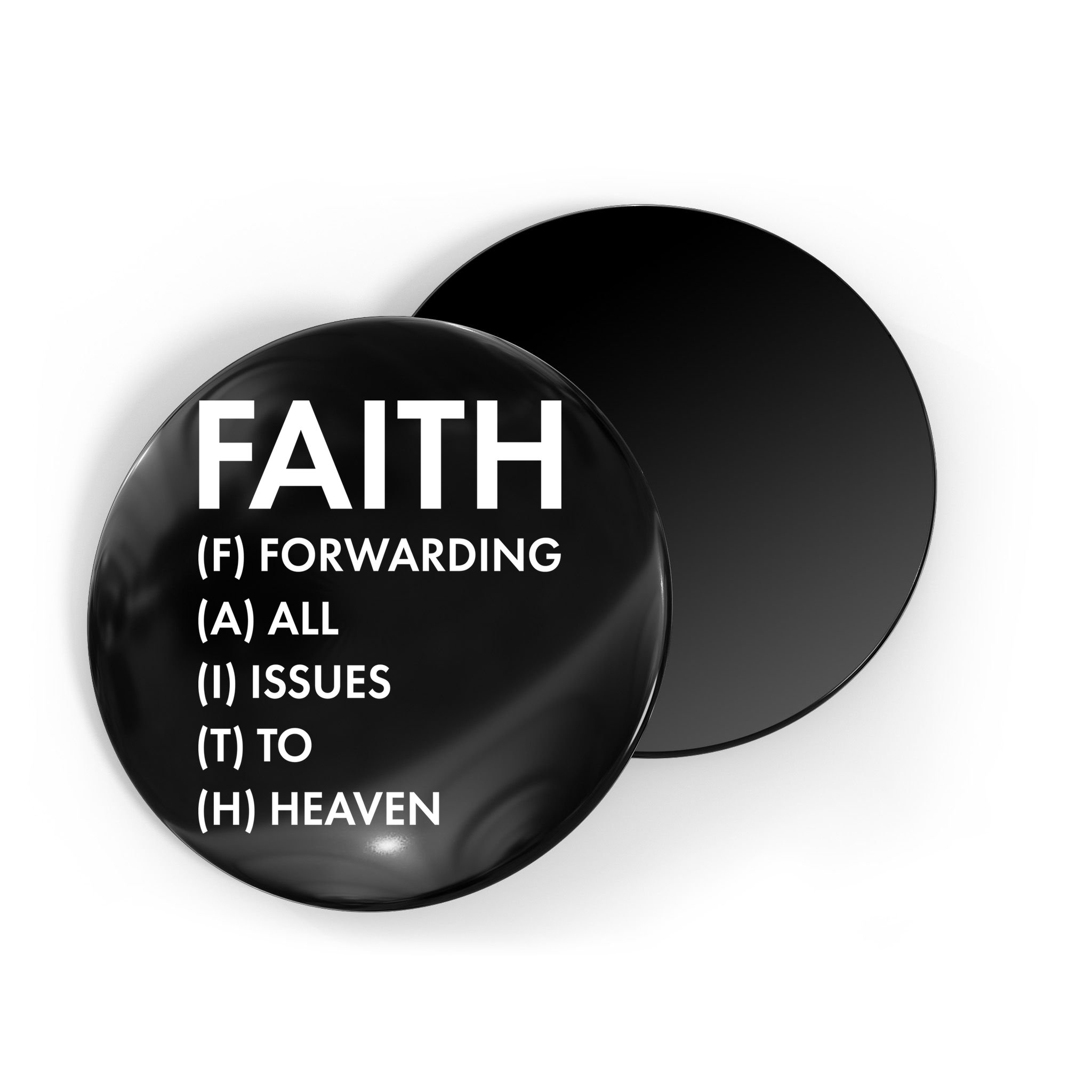 Faith Forwarding All Issues To Heaven Magnet