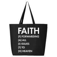 Faith Forwarding All Issues To Heaven 25L Jumbo Tote