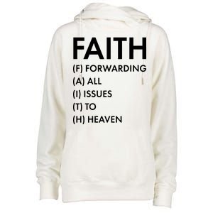 Faith Forwarding All Issues To Heaven Womens Funnel Neck Pullover Hood