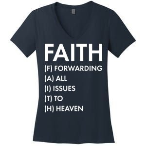 Faith Forwarding All Issues To Heaven Women's V-Neck T-Shirt