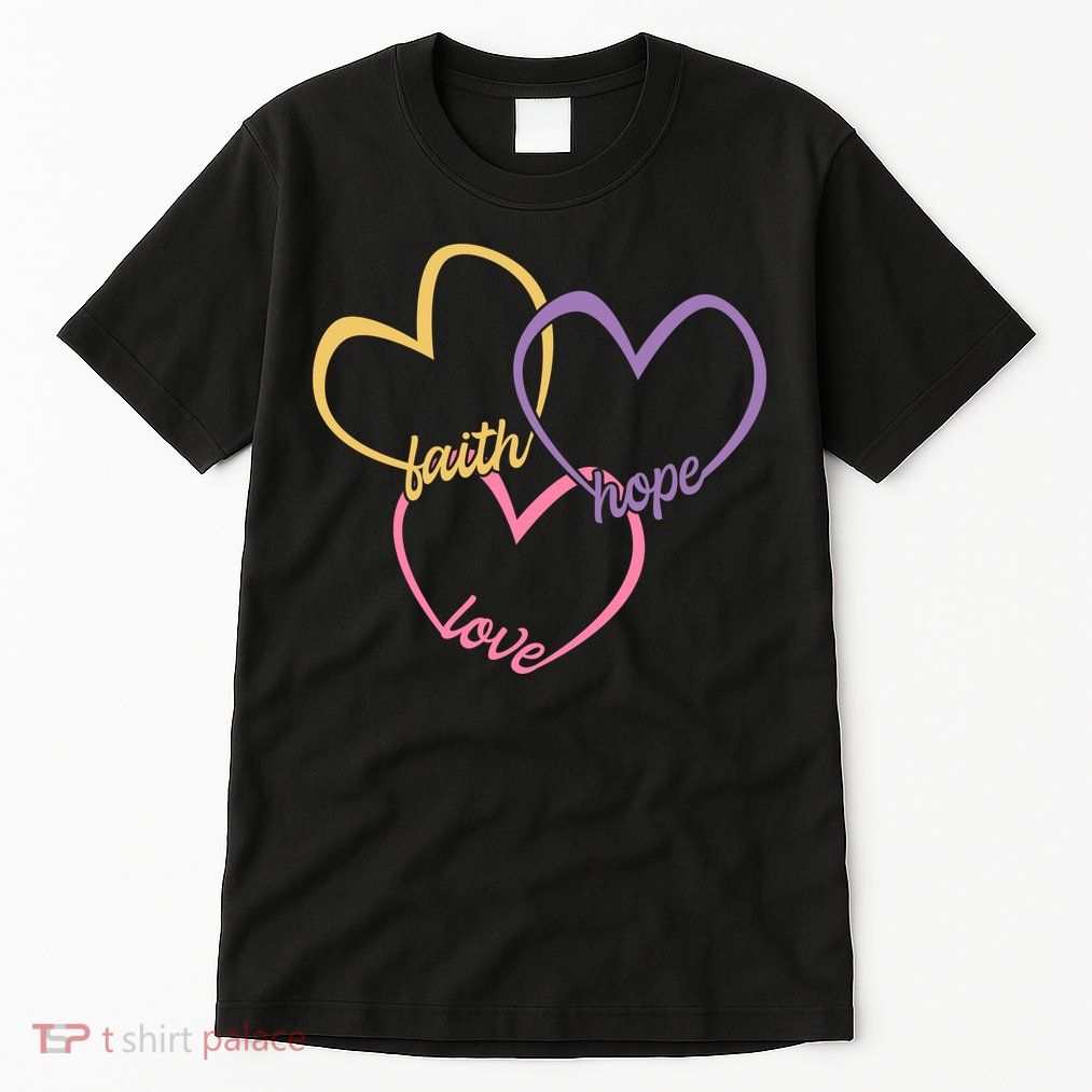 Faith Hope & Love Hearts Tall T-Shirt