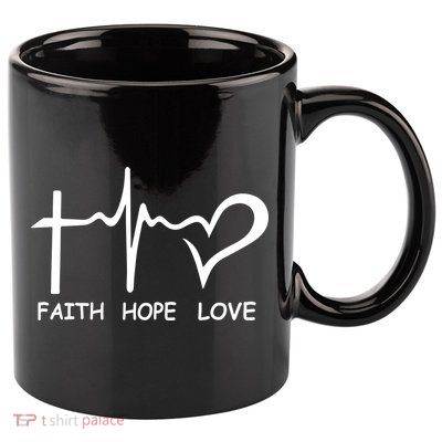 Faith Hope Love 11oz C Handle Ceramic Mug