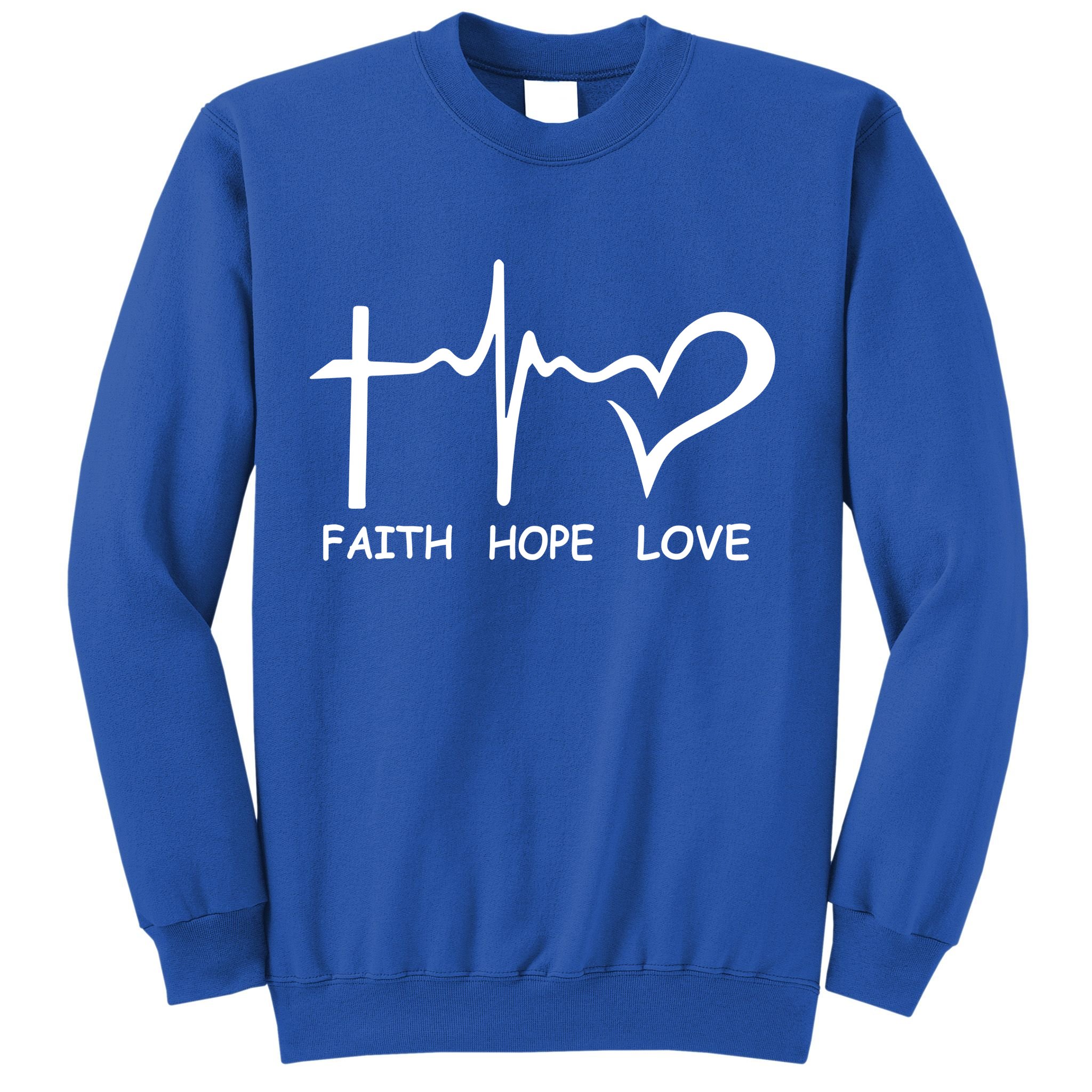 Faith Hope Love Sweatshirt