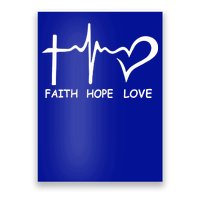 Faith Hope Love Poster