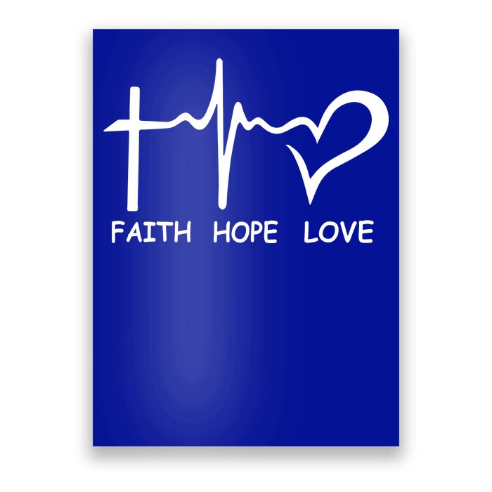 Faith Hope Love Poster