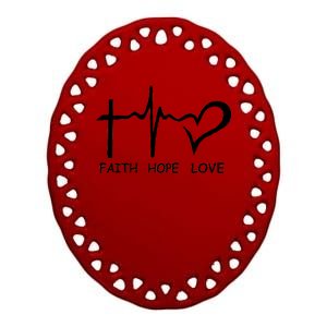 Faith Hope Love Ceramic Oval Ornament