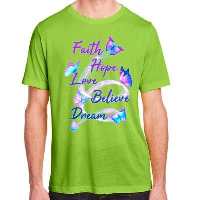 Faith Hope Love Believe Dream - Butterflies Adult ChromaSoft Performance T-Shirt