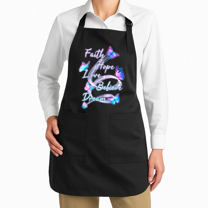 Faith Hope Love Believe Dream - Butterflies Apron