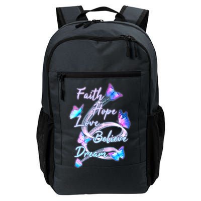 Faith Hope Love Believe Dream - Butterflies Daily Commute Backpack