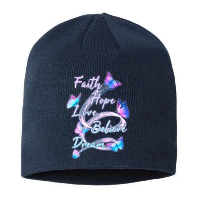 Faith Hope Love Believe Dream - Butterflies Sustainable Beanie