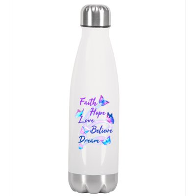 Faith Hope Love Believe Dream - Butterflies Stainless Steel Insulated Water Bottle