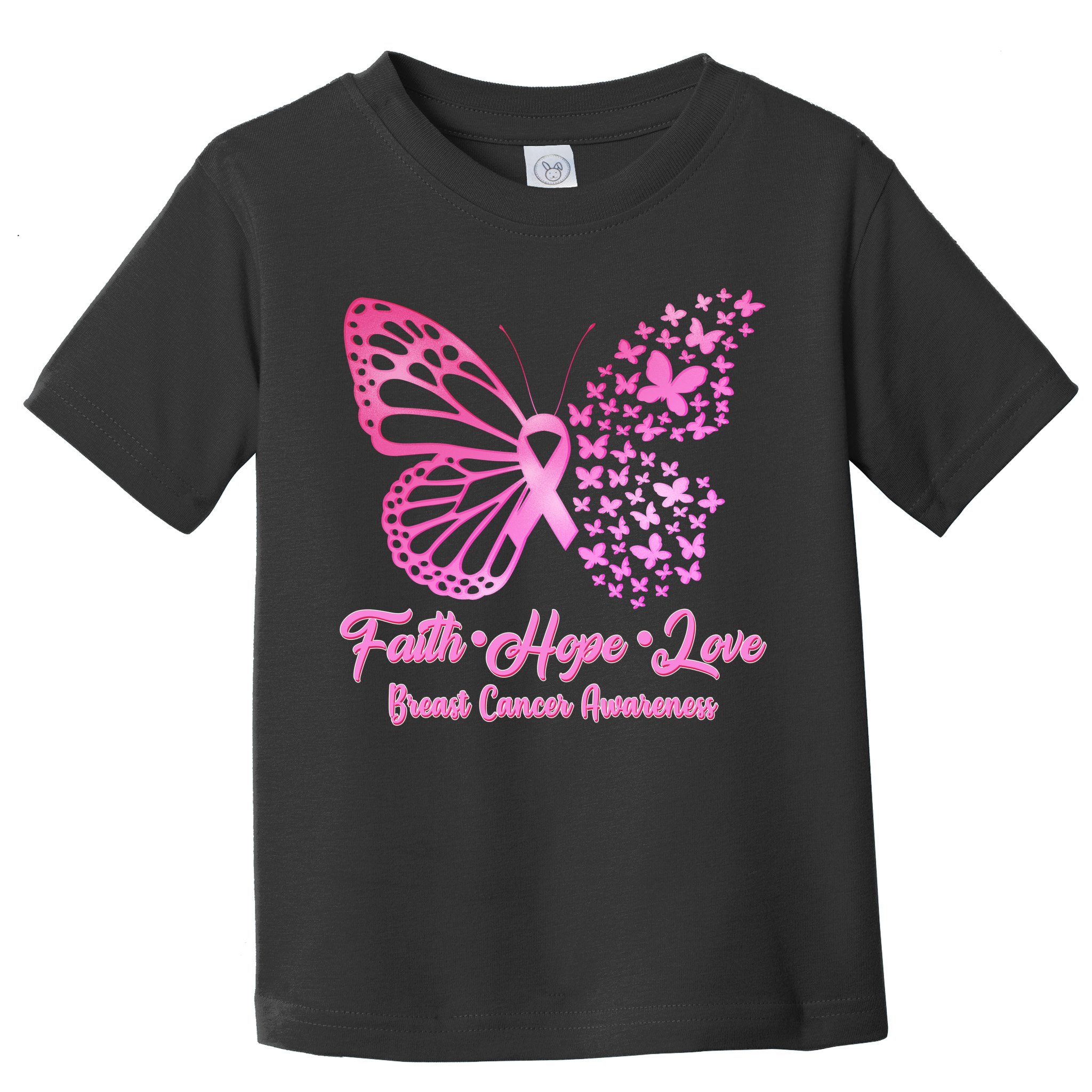 Faith Hope Love Breast Cancer Awareness Butterflies Toddler T-Shirt