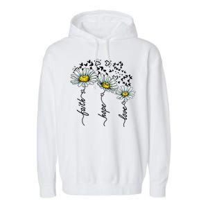 Faith Hope Love Butterflies Daisies Religious Garment-Dyed Fleece Hoodie