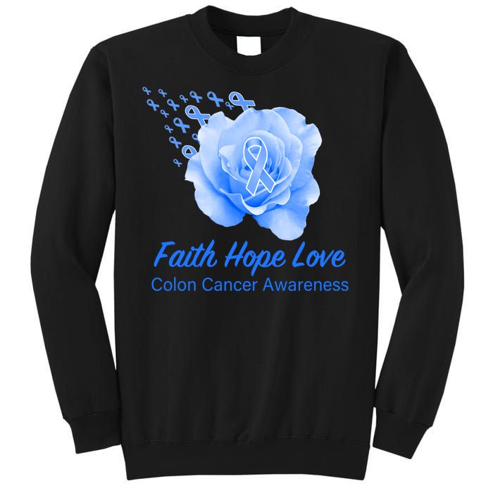 Faith Hope Love Colon Cancer Awareness Sweatshirt