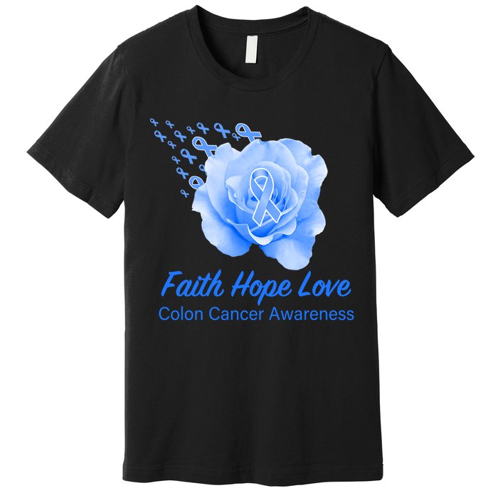 Faith Hope Love Colon Cancer Awareness Premium T-Shirt