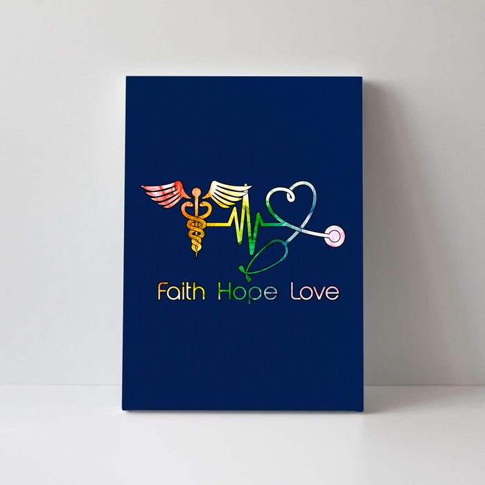 Faith Hope Love Nurse Canvas