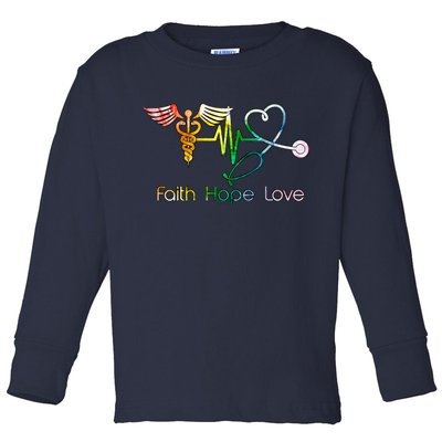 Faith Hope Love Nurse Toddler Long Sleeve Shirt