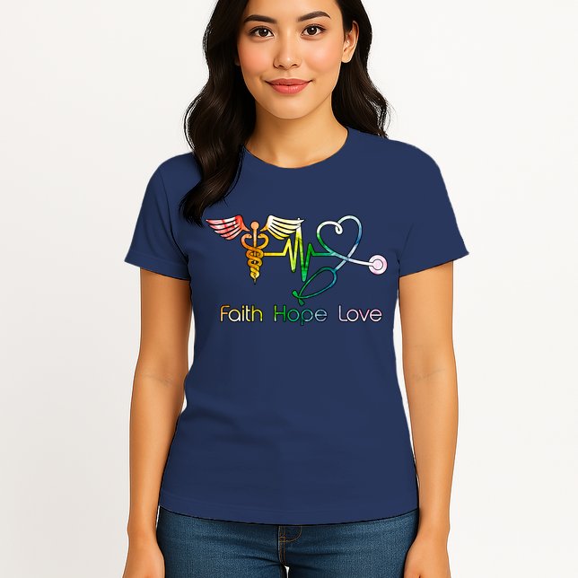 Faith Hope Love Nurse Womens T-Shirt