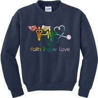 Faith Hope Love Nurse Kids Sweatshirt