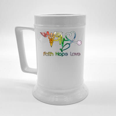 Faith Hope Love Nurse Beer Stein