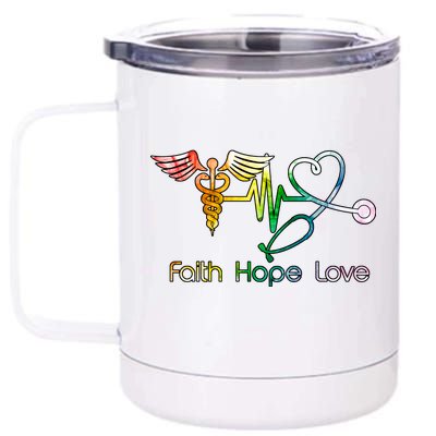 Faith Hope Love Nurse 12 oz Stainless Steel Tumbler Cup