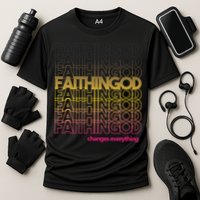 Faith In God Changes Everything Cooling Performance Crew T-Shirt